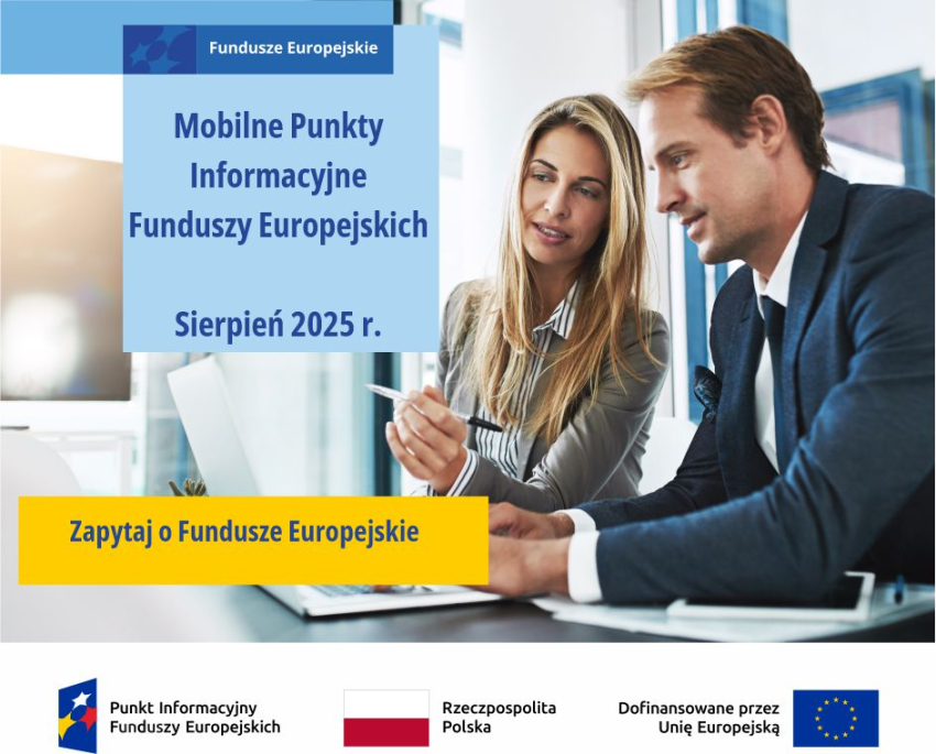 Na zdjęciu uśmiechnięta para. Po lewej stronie od niej na niebieskim kwadracie napis: Fundusze Europejskie. Mobilne Punkty Informacyjne Funduszy Europejskich. Sierpień 2025 r. Pod kwadratem, na żółtym prostokącie, napis: Zapytaj o Fundusze Europejskie.